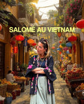 Salomé au Vietnam